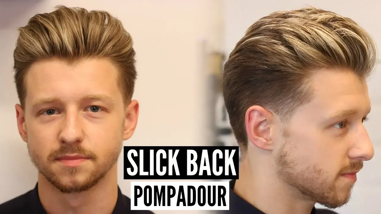 Kiểu cắt tóc Pompadour Slick Back đẹp chuyên nghiệp